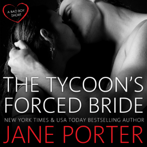 The Tycoon's Forced Bride