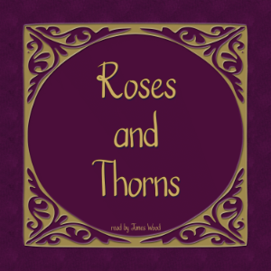 Roses and Thorns