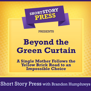 Short Story Press Presents Beyond the Green Curtain-logo