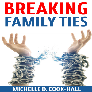 Breaking Family Ties