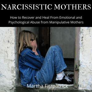 Narcissistic Mothers