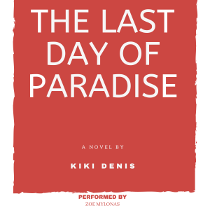 The Last Day of Paradise