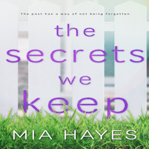 The Secrets We Keep