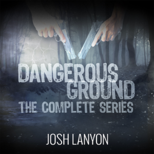 Dangerous Ground The Complete Series