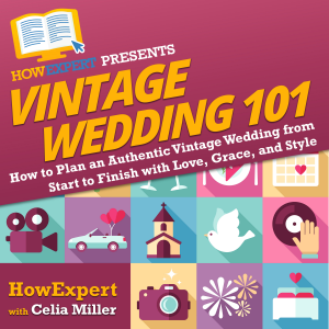 Vintage Wedding 101