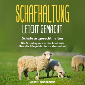 Schafhaltung leicht gemacht