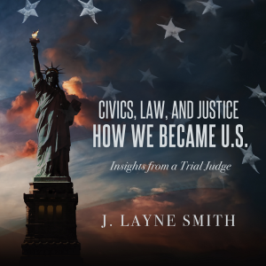 Civics, Law, and Justice--How We Became U.S.