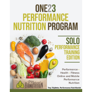 ONE23 PERFORMANCE NUTRITION PROGRAM, Solo Performance Training Edition©