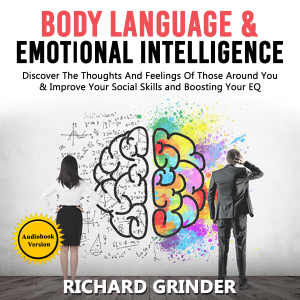 BODY LANGUAGE  &  EMOTIONAL INTELLIGENCE