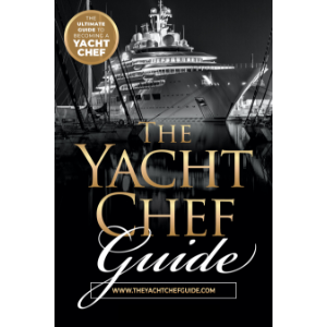 The Yacht Chef Guide