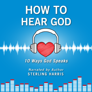 How to Hear God, 10 Ways God Speaks