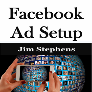 ​Facebook Ad Setup