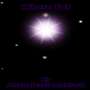"Where To?"