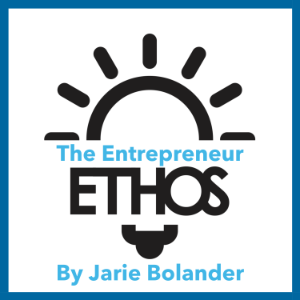 The Entrepreneur Ethos