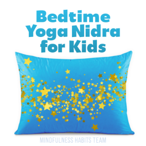 Bedtime Yoga Nidra for Kids