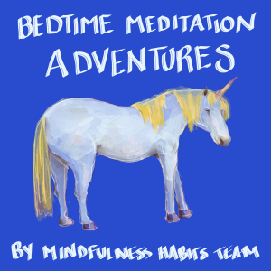 Bedtime Adventure Meditations for Kids