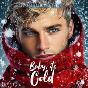 Baby it's Cold
