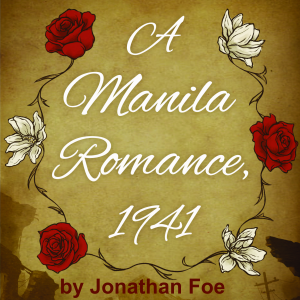A Manila Romance, 1941