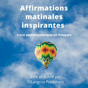 Affirmations matinales inspirantes