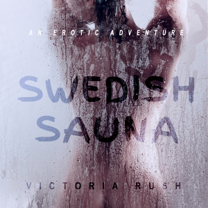 Swedish Sauna: An Erotic Adventure ( Human Narrated Audiobook )