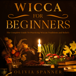 Wicca for Beginners