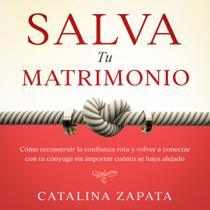 Salva tu matrimonio