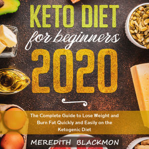 Keto Diet for Beginners 2020