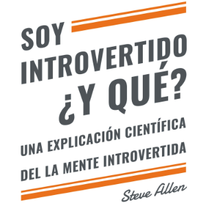 Soy introvertido ¿Y qué? Una explicación científica de la mente introvertida-logo