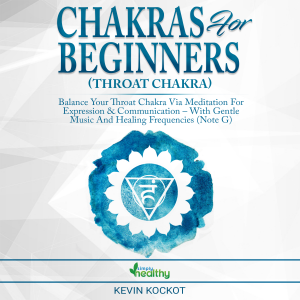 Chakras for Beginners (Throat Chakra)