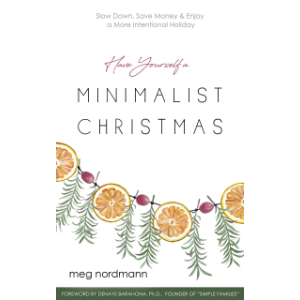 Have Yourself a Minimalist Christmas