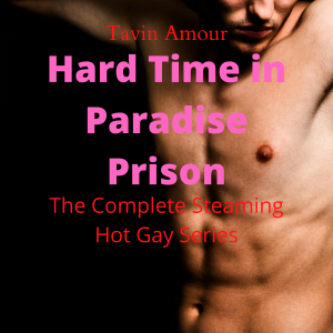 Hard Time in Paradise Prison