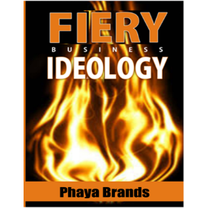 FIERY BUSINESS IDEOLOGY