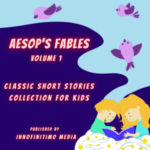 Aesop’s Fables Vol 1