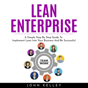 LEAN ENTERPRISE : A Simple Step By Step Guide To Implement Lean Into Your Business And Be Successful-logo