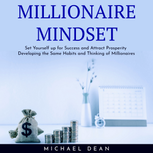 MILLIONAIRE MINDSET : Set Yourself up for Success and Attract Prosperity Developing the Same Habits and Thinking of Millionaires-logo