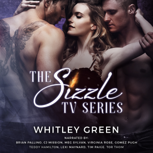 The Sizzle TV Series (Books 1-3)