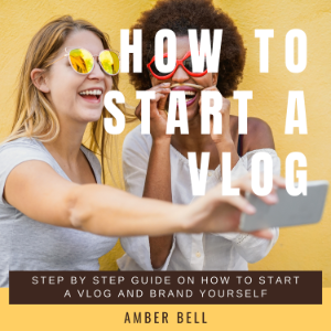 How to Start a Vlog