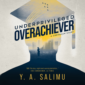 Underprivileged Overachiever