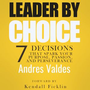 Leader by Choice