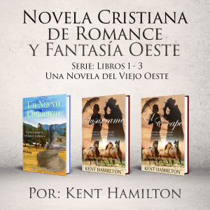 Novela Cristiana de Romance y Fantasía Oeste Serie