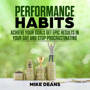 PERFORMANCE HABITS: Achieve your Goals Get epic Results in Your Day and Stop Procrastinating-logo