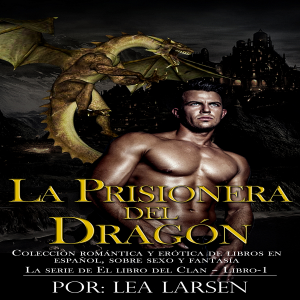 La prisionera del Dragón
