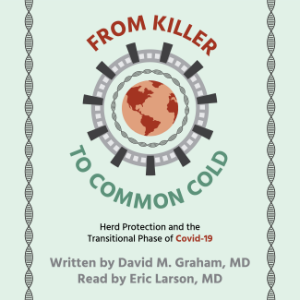 From Killer To Common Cold