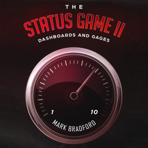 The Status Game II: Dashboards and Gages-logo