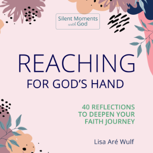 Reaching for God's Hand