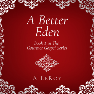 A Better Eden