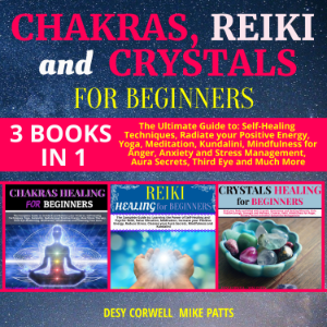 Chakras, Reiki and Crystals for Beginners 3 books in 1-logo