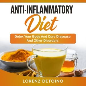 Anti-Inflammatory Diet