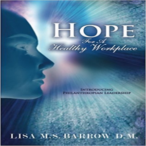 Hope for a Healthy Workplace