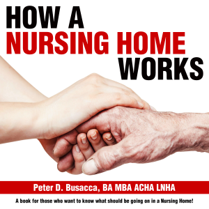 How a Nursing Home Works